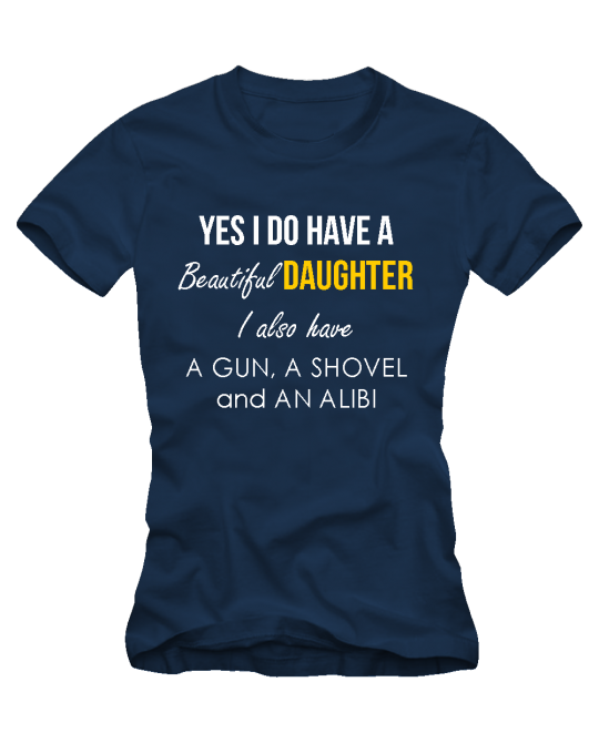 I do have a beautiful daughter